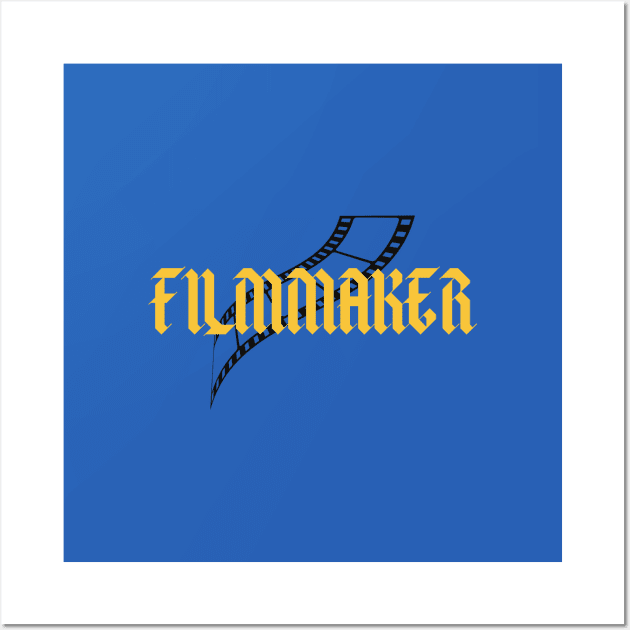 Filmmaker Wall Art by BTTD-Mental-Health